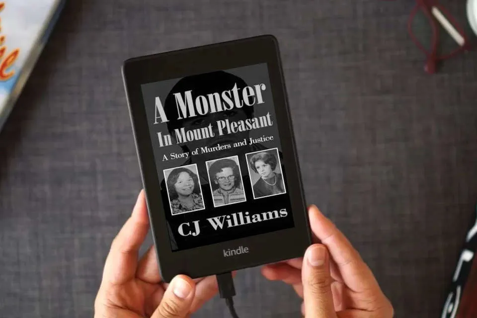 Read Online A Monster in Mount Pleasant: A Story of Murders and Justice as a Kindle eBook