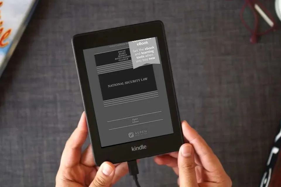 Read Online National Security Law: With Connected Ebook (Aspen Casebook) as a Kindle eBook