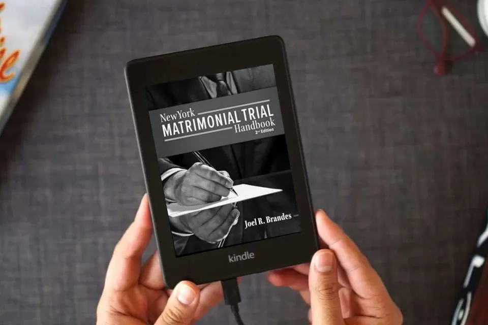 Read Online New York Matrimonial Trial Handbook 2nd as a Kindle eBook