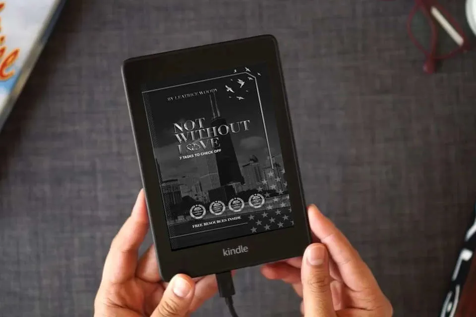 Read Online NOT WITHOUT LOVE: 7 TASKS TO CHECK OFF as a Kindle eBook