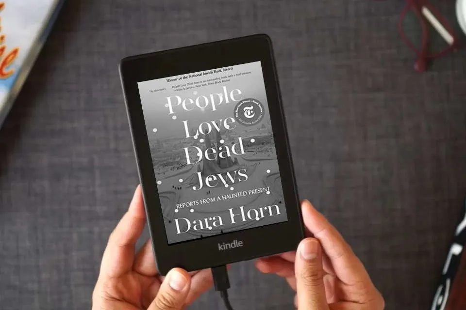 Read Online People Love Dead Jews: Reports from a Haunted Present as a Kindle eBook