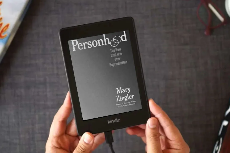 Read Online Personhood: The New Civil War over Reproduction as a Kindle eBook