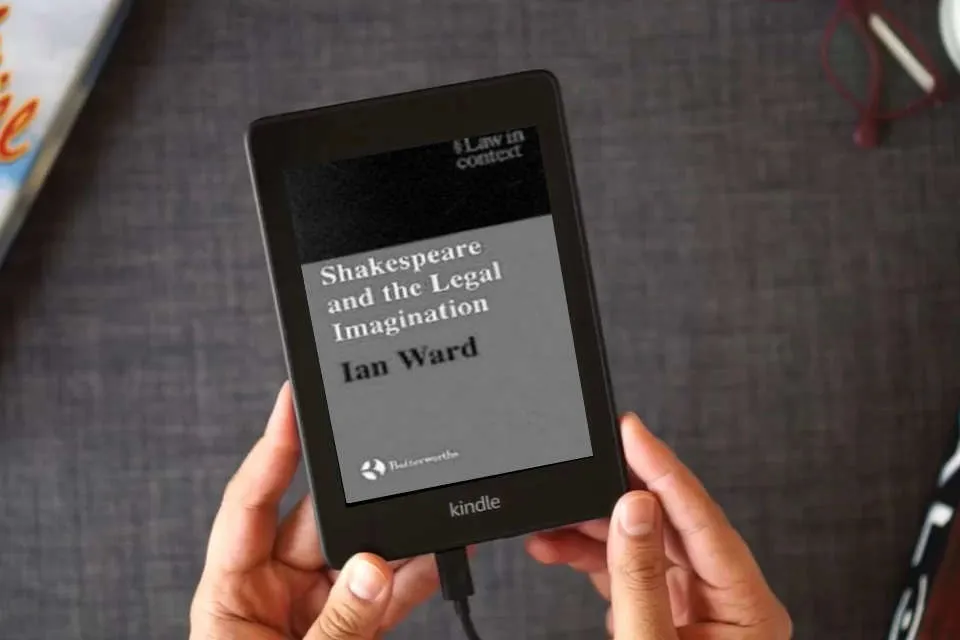Read Online Shakespeare and the Legal Imagination (Law in Context) as a Kindle eBook