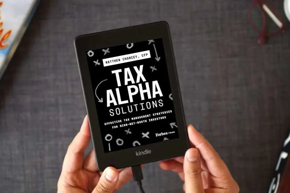 Read Online Tax Alpha Solutions: Effective Tax Management Strategies for High-Net-Worth Investors as a Kindle eBook