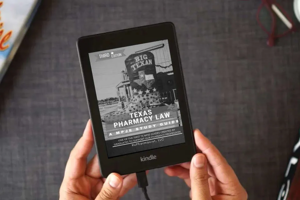 Read Online Texas Pharmacy Law: A MPJE® Study Guide as a Kindle eBook