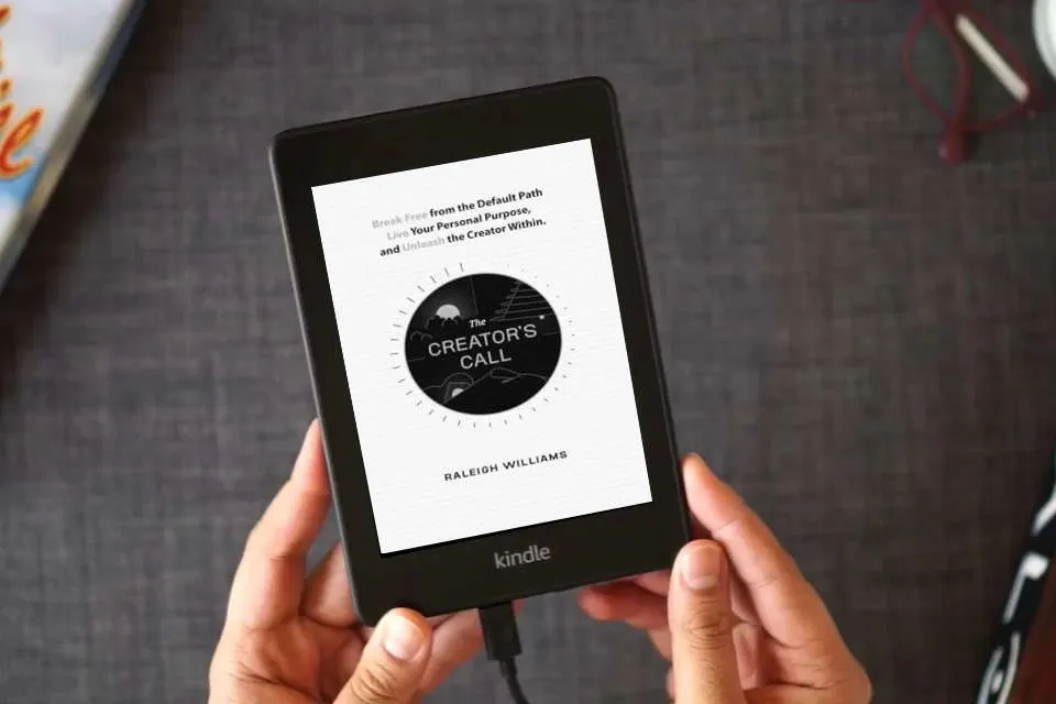 Read Online The Creator's Call: Break Free from the Default Path, Live Your Personal Purpose, and Unleash the Creator Within as a Kindle eBook