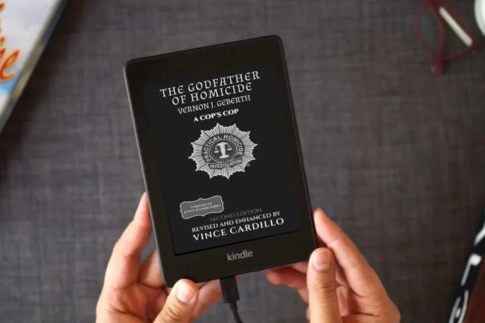 Read Online THE GODFATHER OF HOMICIDE: VERNON J. GEBERTH A COP'S COP as a Kindle eBook