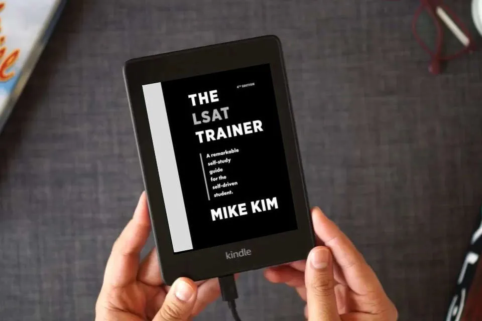 Read Online The LSAT Trainer: A Remarkable Self-Study Guide For The Self-Driven Student as a Kindle eBook