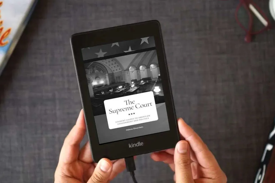 Read Online The Supreme Court (Student Guides to American Government and Politics) as a Kindle eBook