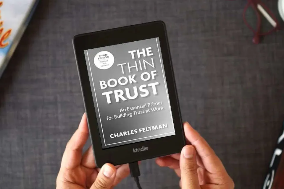 Read Online The Thin Book of Trust, Third Edition: An Essential Primer for Building Trust at Work as a Kindle eBook