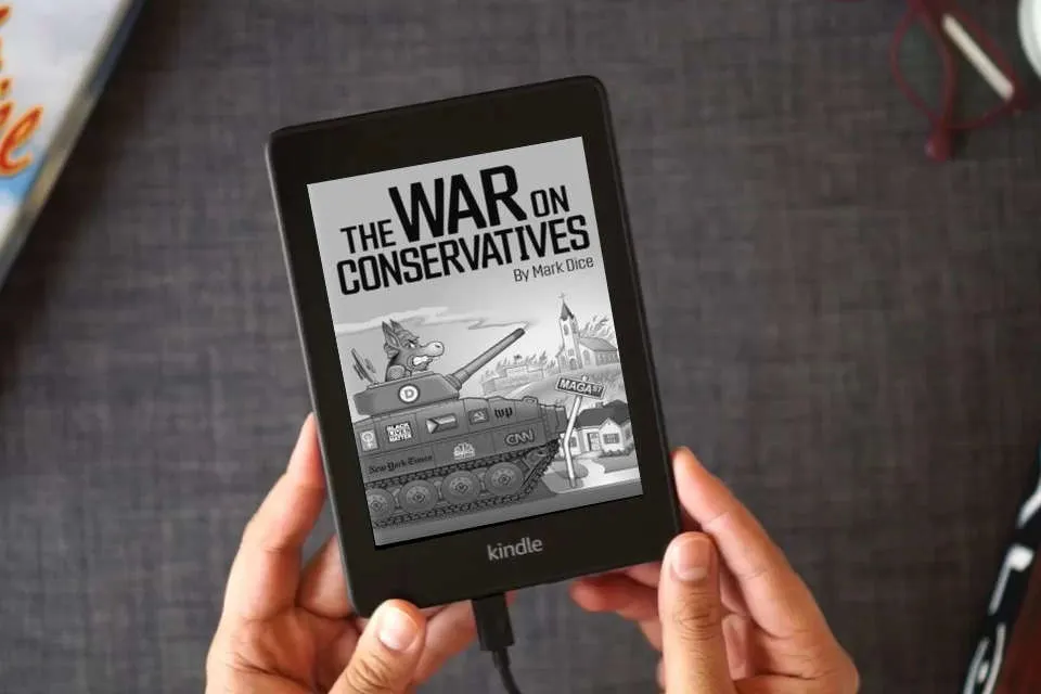 Read Online The War on Conservatives as a Kindle eBook