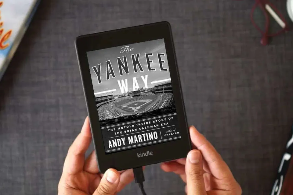 Read Online The Yankee Way: The Untold Inside Story of the Brian Cashman Era as a Kindle eBook