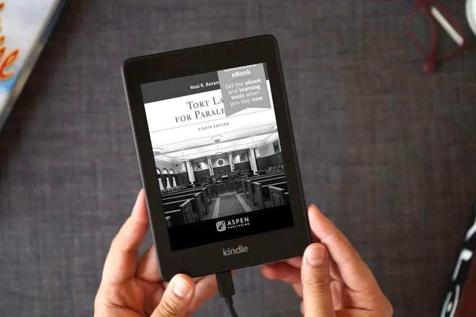 Read Online Tort Law for Paralegals [Connected eBook] as a Kindle eBook